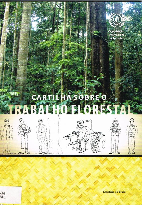 Cartilha sobre o Trabalho Florestal
